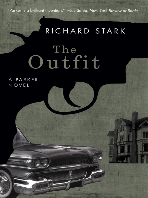 Title details for The Outfit by Richard Stark - Available